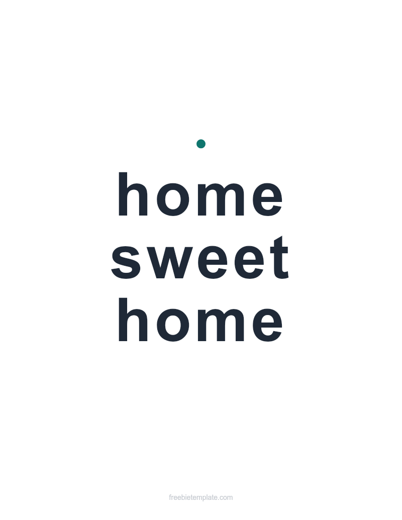 Home Sweet Home — Printable preview
